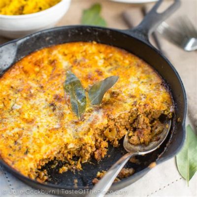  Bobotie: Un delizioso piatto speziato con una crosticina dorata da morire!